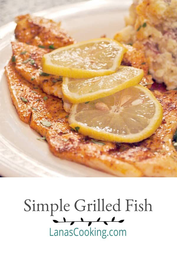 Easy Grilled Fish Recipes
 Easy Weeknight Dinner of Simple Grilled Fish from Never