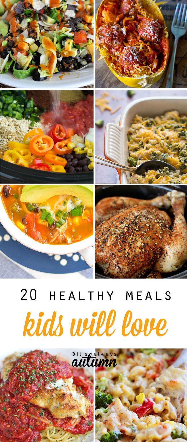 Easy Healthy Kid Friendly Dinners
 20 healthy easy recipes your kids will actually want to