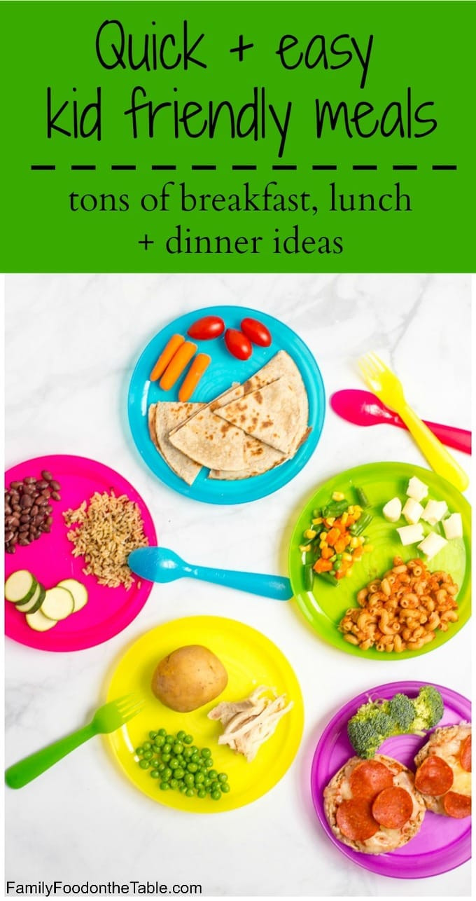 Easy Healthy Kid Friendly Recipes
 Healthy quick kid friendly meals Family Food on the Table