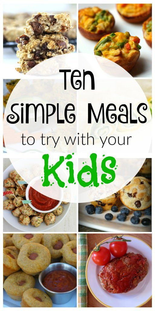 Easy Kid Friendly Dinner Recipe
 10 Simple Kid Friendly Meals