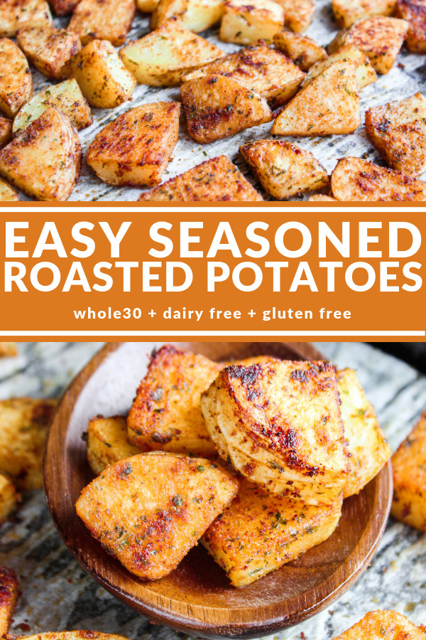 Easy Roasted Potatoes
 Easy Seasoned Roasted Potatoes Recipe