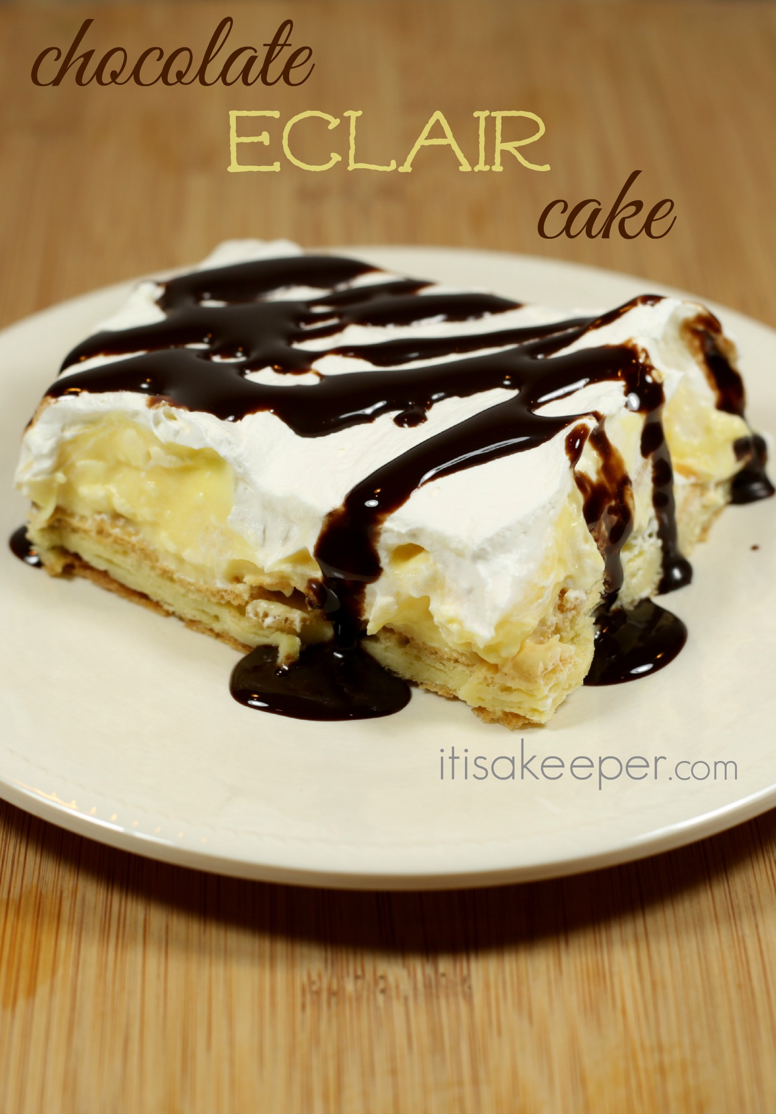 Eclair Cake Recipe
 Chocolate Eclair Cake