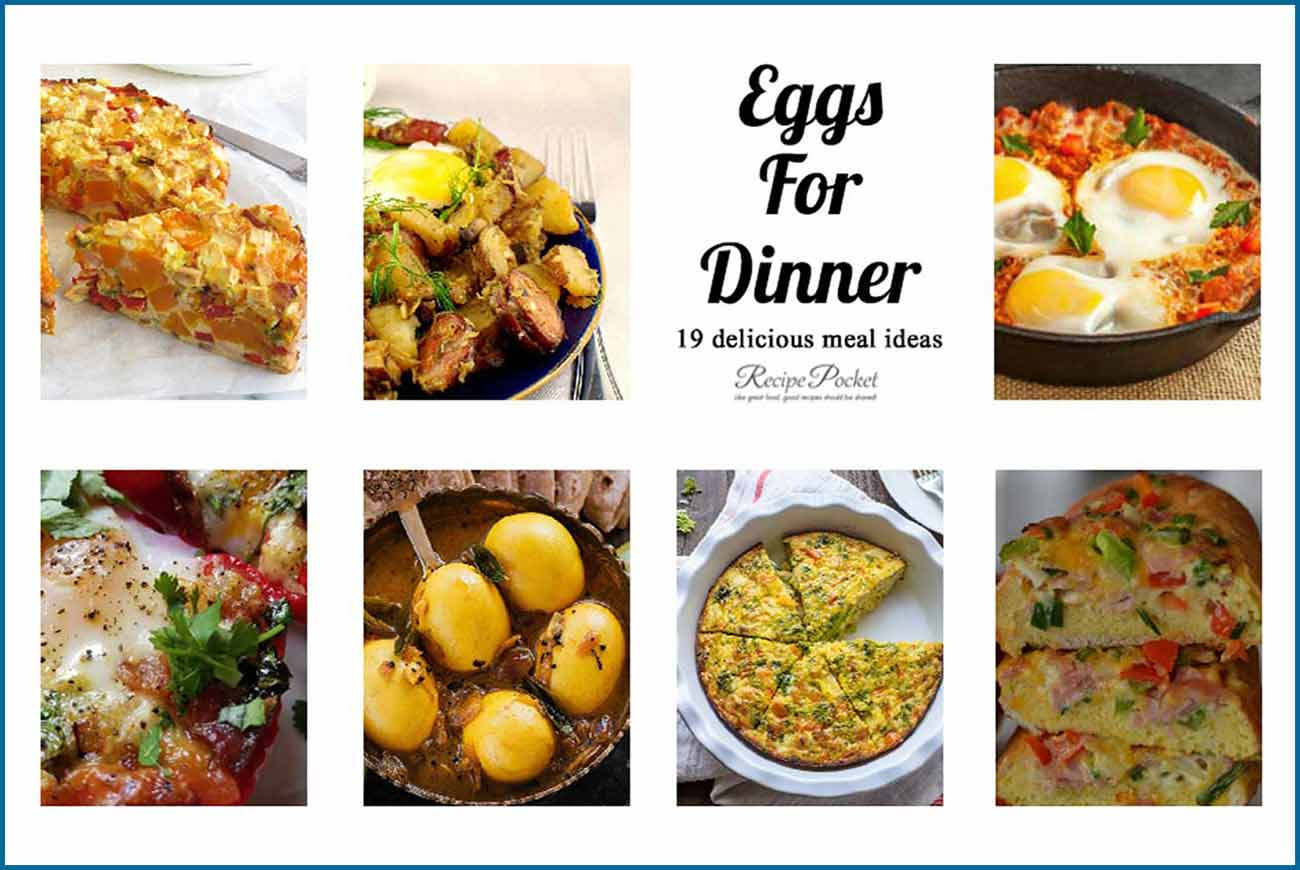 Egg Dishes For Dinner
 Eggs For Dinner 19 Delicious Dishes Recipe Pocket