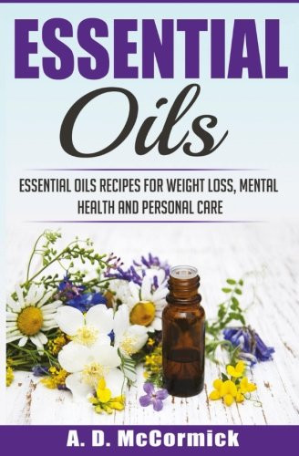 Essential Oils For Weight Loss Recipes
 Essential Oils Essential Oils Recipes for Weight Loss