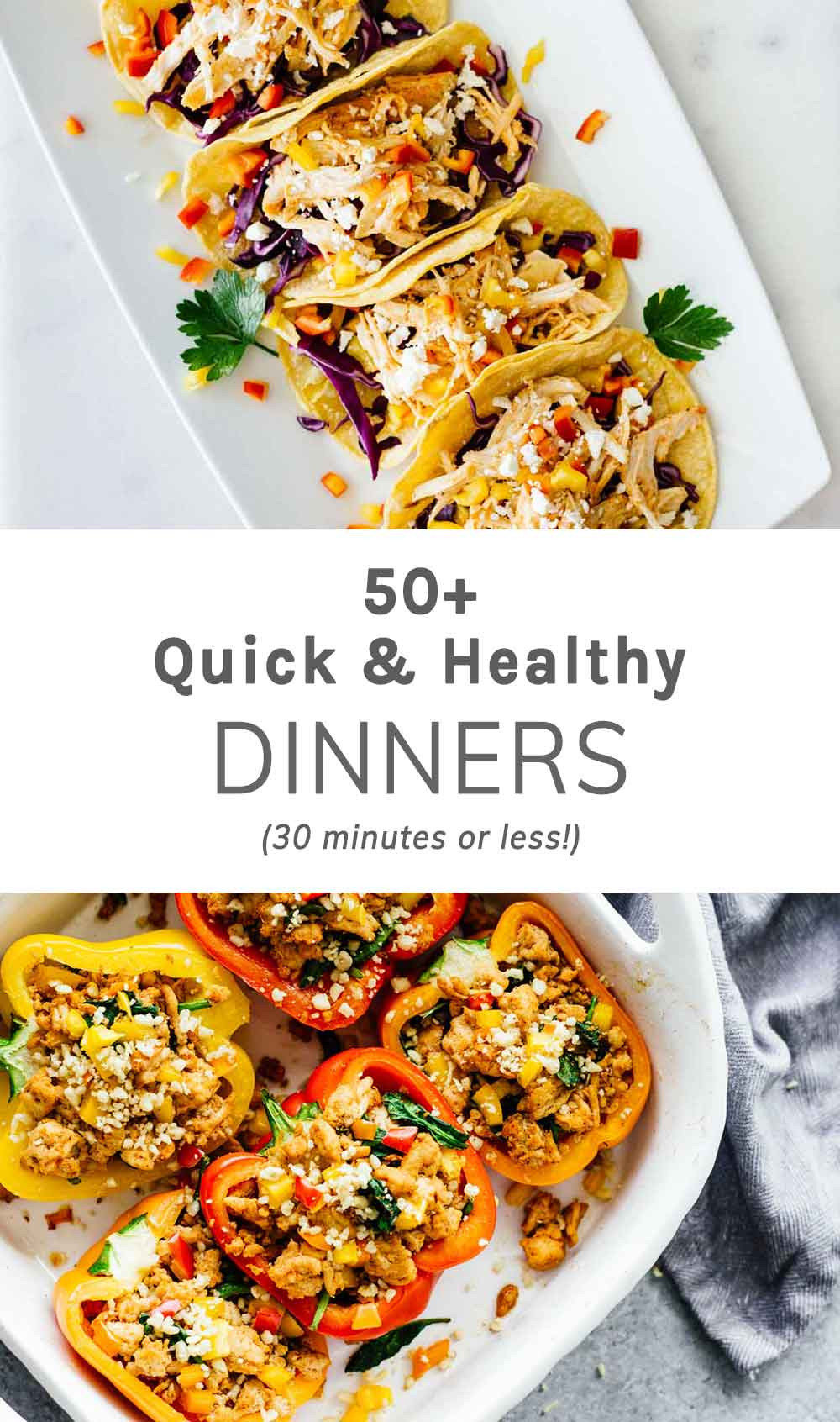 Fast And Easy Dinner Recipes
 50 Quick Healthy Dinners 30 Minutes Less Jar Lemons