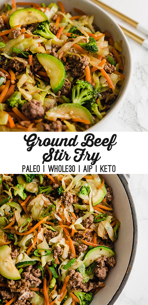 Fried Ground Beef
 Ground Beef Stir Fry Paleo Whole30 AIP Unbound Wellness