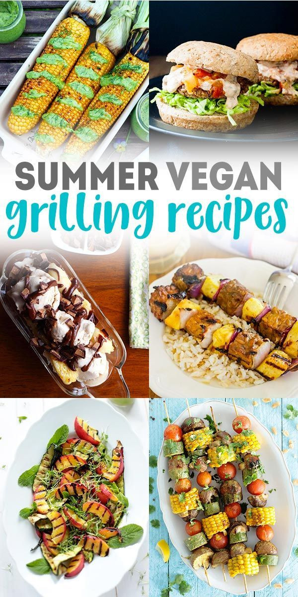 Fun Vegan Recipes
 20 Tasty Vegan Grilling Recipes