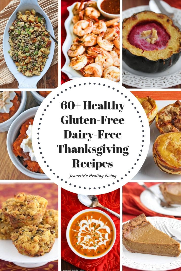 Gluten Free Dairy Free Thanksgiving Best Of 60 Healthy Gluten Free Dairy Free Thanksgiving Recipes