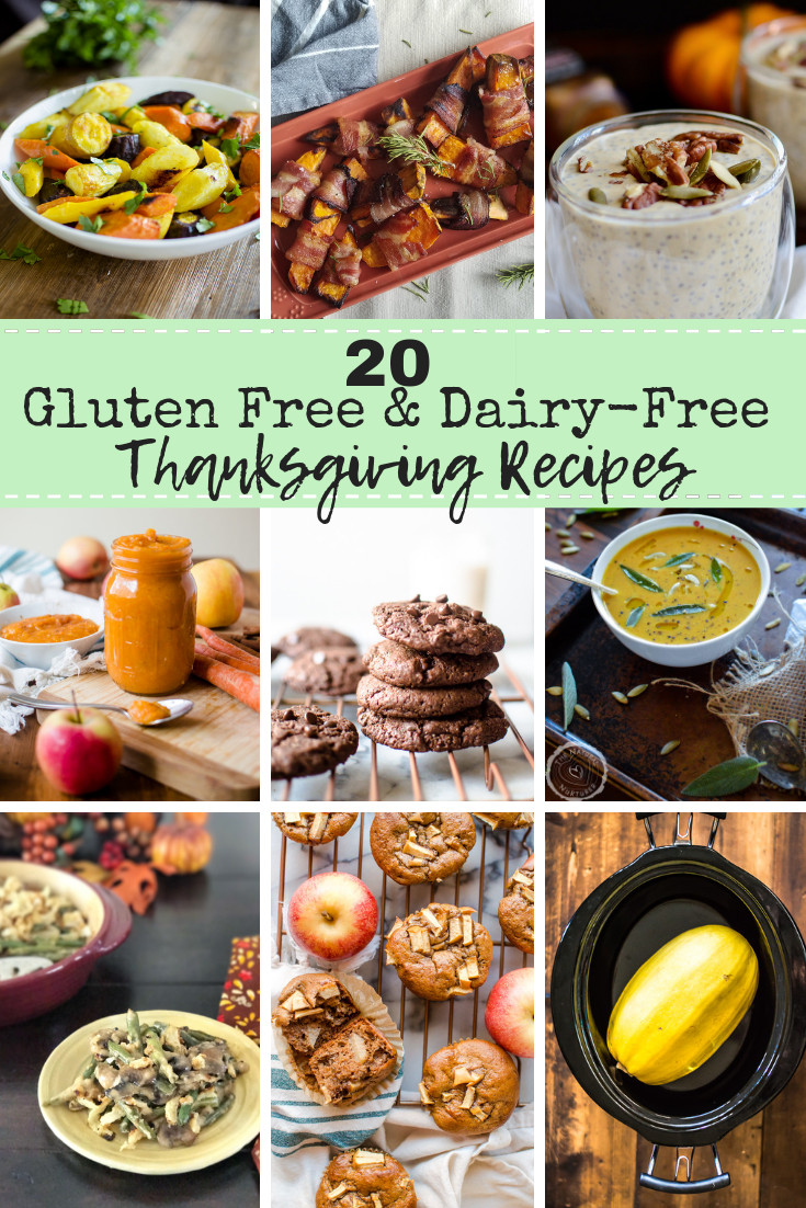 Gluten Free Dairy Free Thanksgiving
 20 Healthy Gluten Free & Dairy Free Thanksgiving Recipes