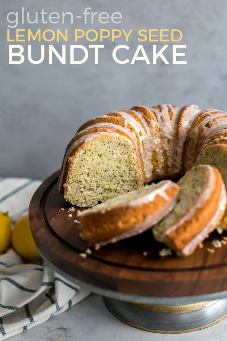 Gluten Free Lemon Bundt Cake
 Gluten free Lemon Poppy Seed Bundt Cake • Fit Mitten Kitchen