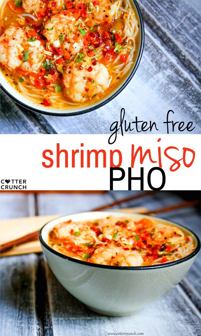 Gluten Free Seafood Recipes
 Gluten Free Shrimp Miso Pho