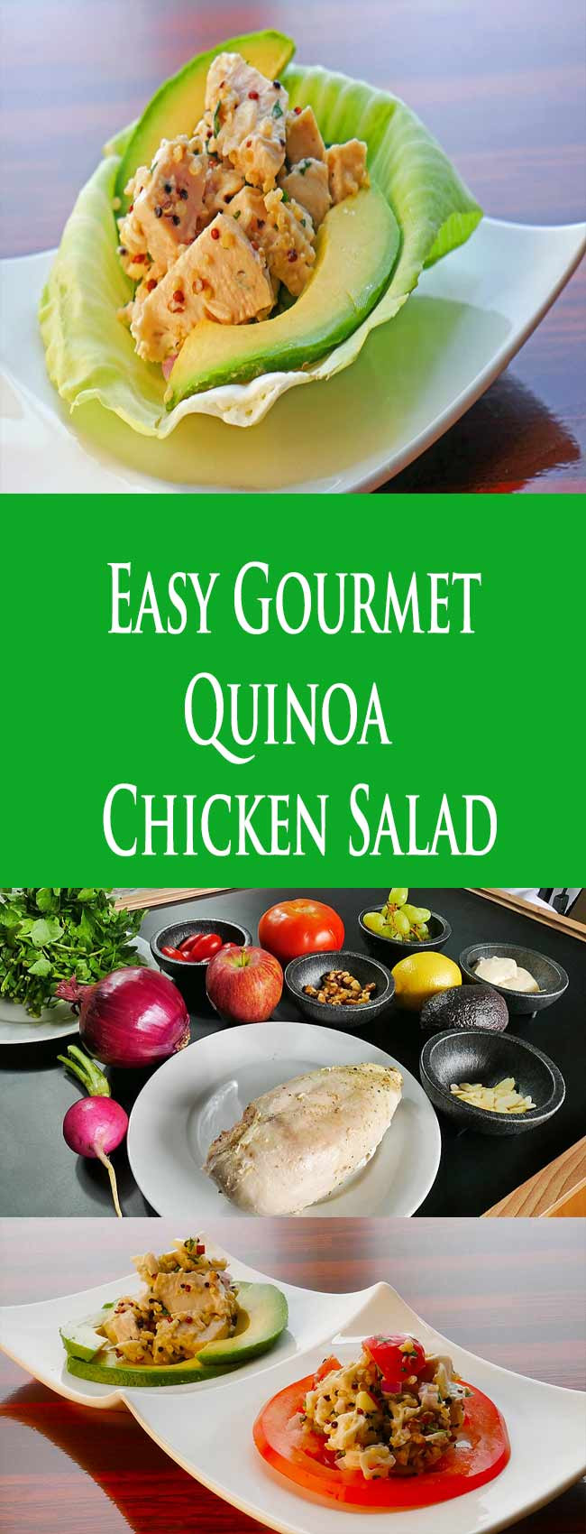 Gourmet Chicken Salad
 Quinoa Chicken Salad