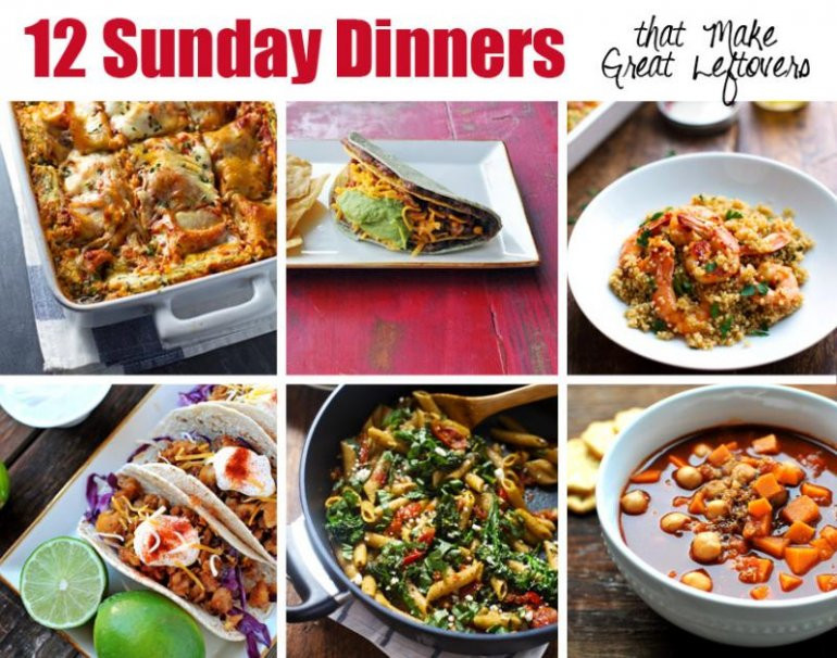 Great Dinner Recipes
 12 Sunday Dinner Recipes that Make Great Leftovers