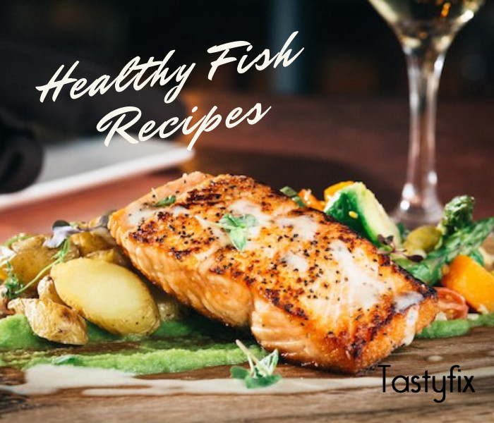 Great Fish Recipes
 Top 10 Healthy Fish Recipes for a Good t Tastyfix Blog