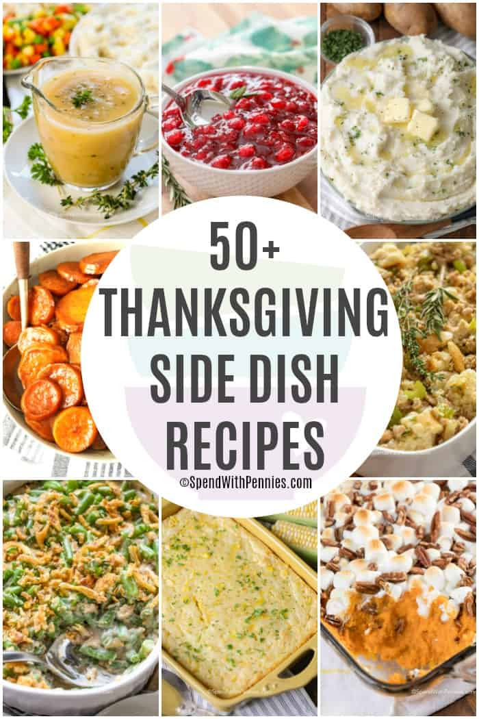Great Thanksgiving Side Dishes
 50 of the Best Thanksgiving Side Dishes Easy