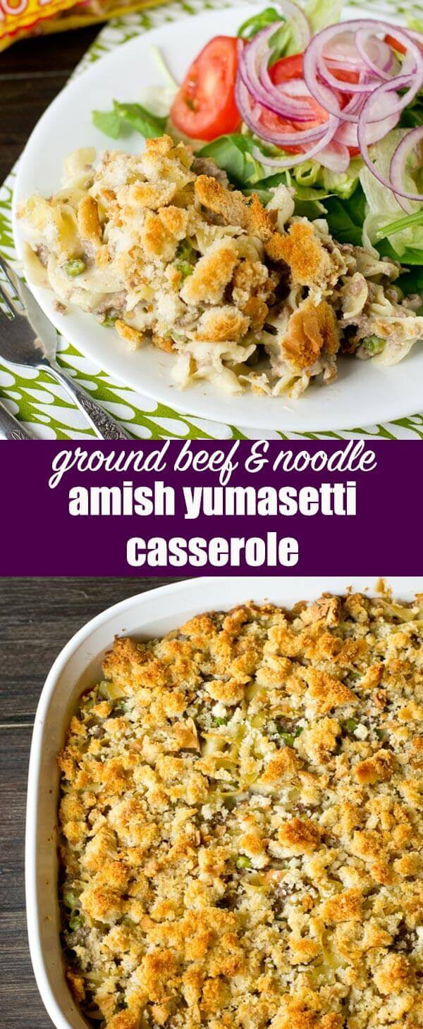 Ground Beef And Noodle Casserole
 Amish Yumasetti Casserole Ground Beef Noodle Casserole