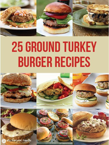 Ground Turkey Burgers Recipe
 25 of the Best Clean Eating Ground Turkey Burger Recipes