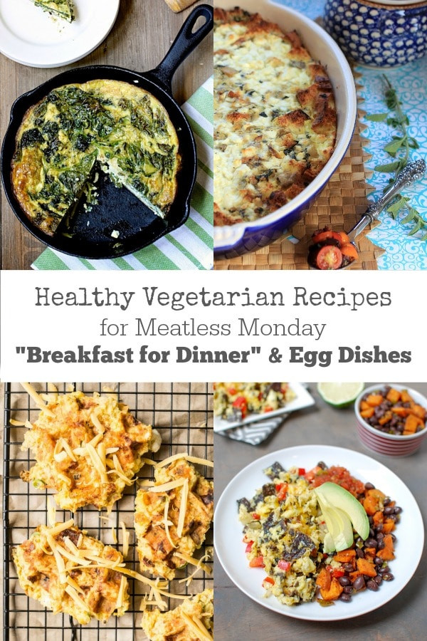 Healthy Breakfast For Dinner
 52 Healthy Ve arian Recipes for Meatless Monday EA