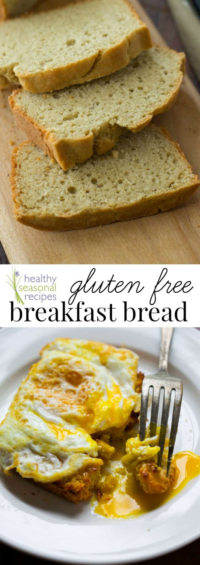 Healthy Gluten Free Breakfast
 gluten free breakfast bread Healthy Seasonal Recipes