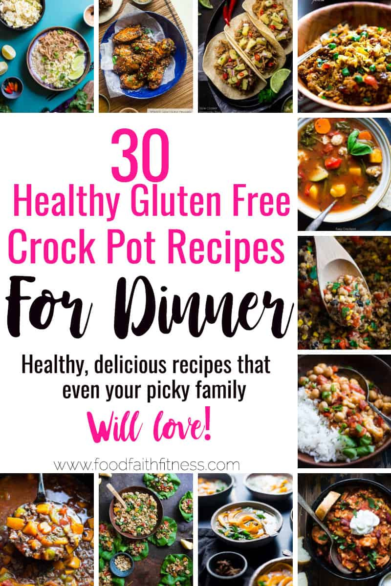 Healthy Gluten Free Dinner Recipes
 30 Gluten Free Crock Pot Recipes for Dinner