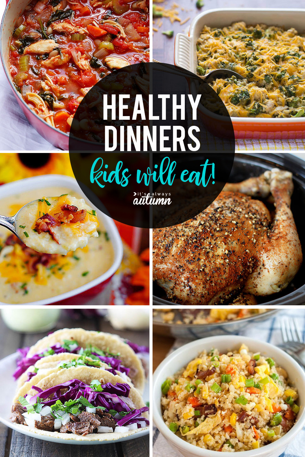 Healthy Kid Friendly Dinner Recipes
 20 healthy easy recipes your kids will actually want to