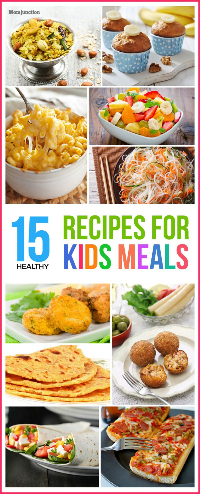 Healthy Kid Friendly Dinner Recipes
 Top 15 Healthy Recipes For Kids Meals