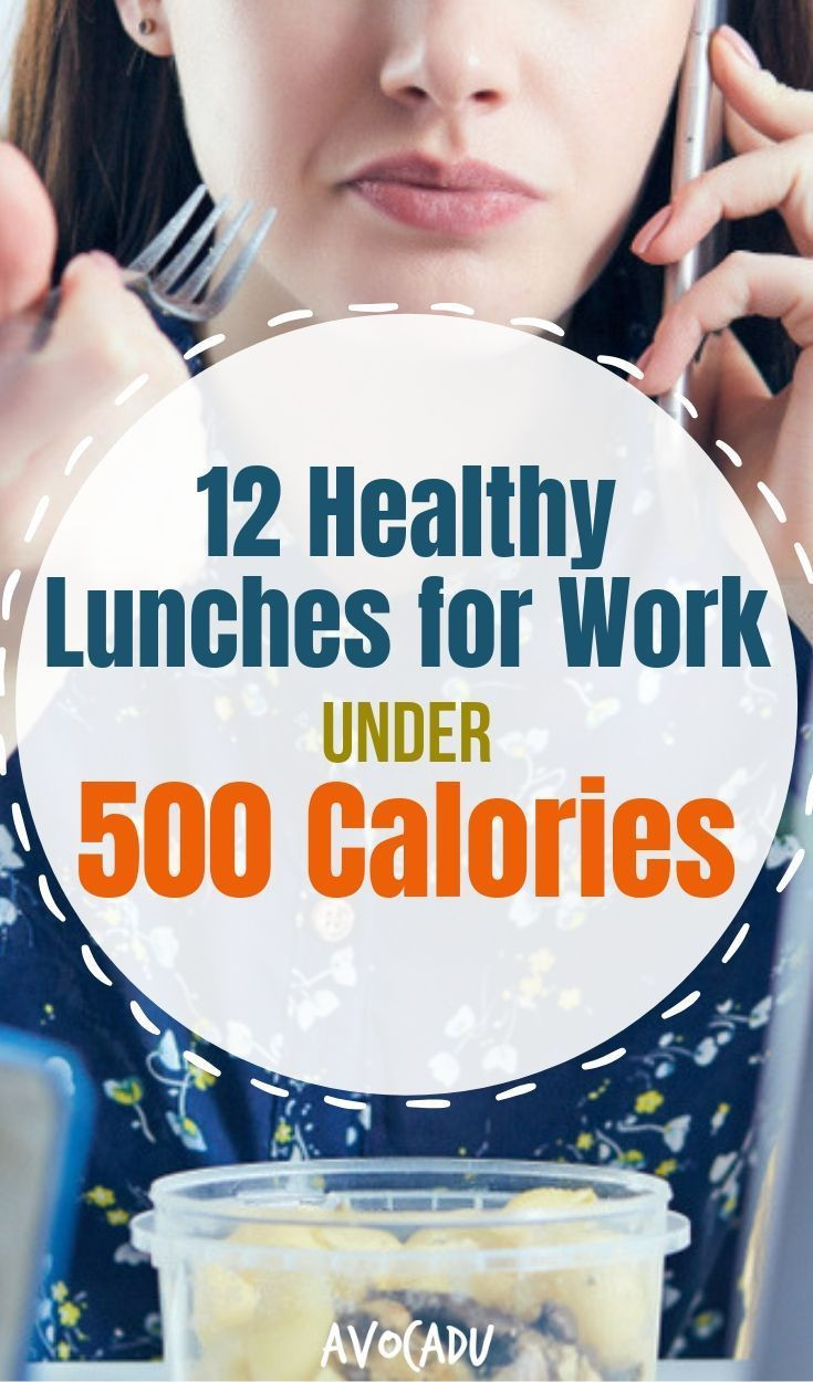 Healthy Low Calorie Lunches To Take To Work
 12 Healthy Lunches for Work Under 500 Calories