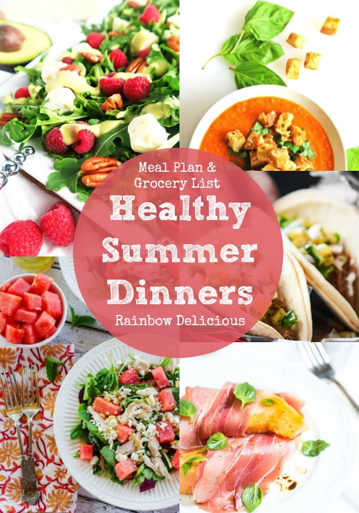 Healthy Summer Dinner Recipes
 Healthy Summer Dinner Recipes July Meal Plan Rainbow