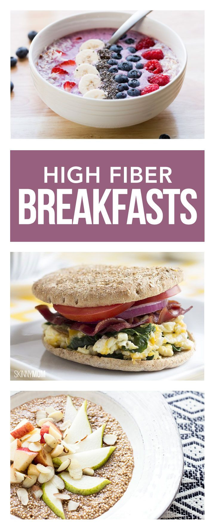 High Fiber Breakfast Recipes
 7 High Fiber Breakfasts To Power You Through To Lunch