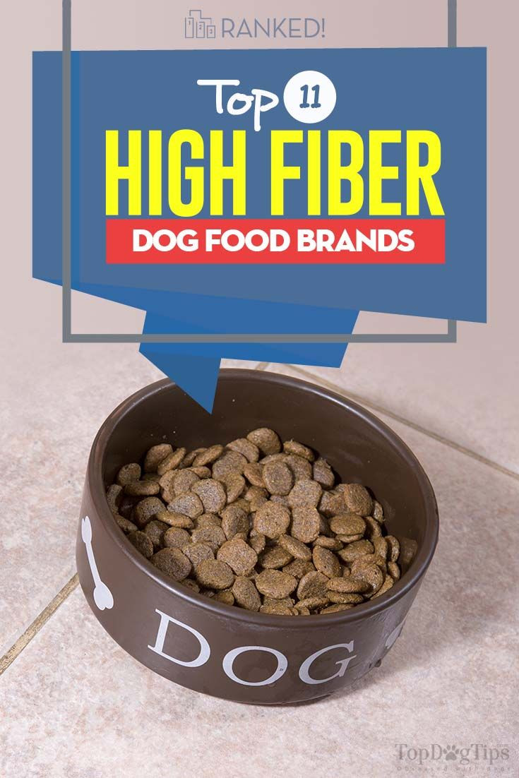 High Fiber Dog Food Recipes
 11 Best High Fiber Dog Foods