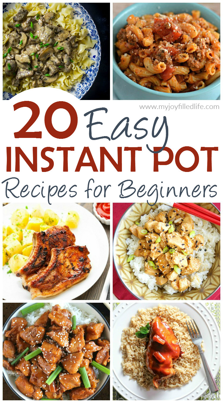 Instant Pot Beginner Recipes
 20 Easy Instant Pot Recipes for Beginners My Joy Filled Life