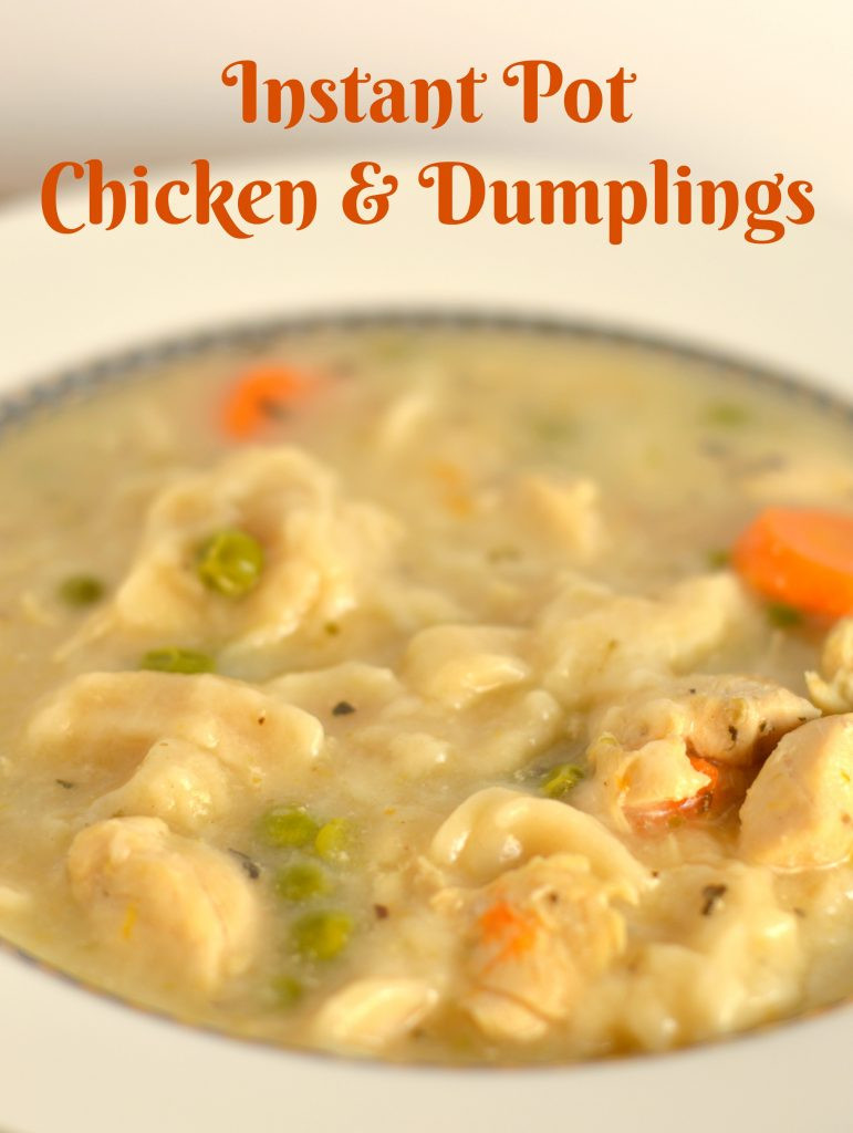 Instant Pot Chicken &amp; Dumplings
 Instant Pot Chicken And Dumplings Recipe Guide 4 Moms