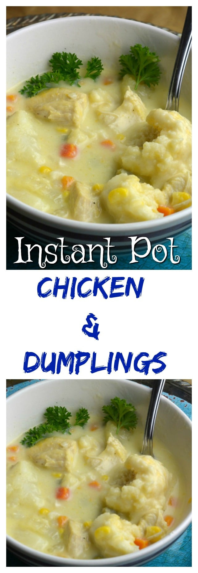 Instant Pot Chicken &amp; Dumplings
 Instant Pot Chicken and Dumplings Adventures of a Nurse
