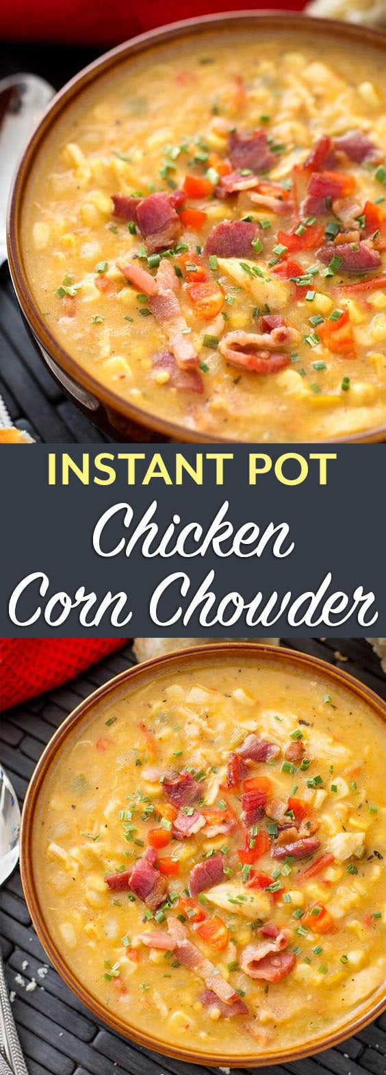 Instant Pot Corn Chowder
 Instant Pot Chicken Corn Chowder