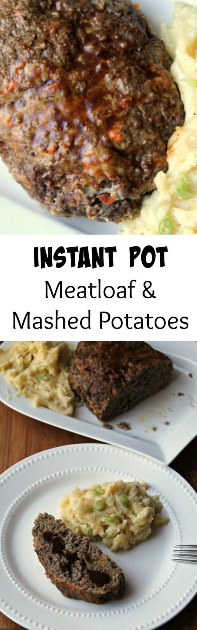 Instant Pot Meatloaf And Potatoes
 Instant Pot Meatloaf and Mashed Potatoes Foody Schmoody