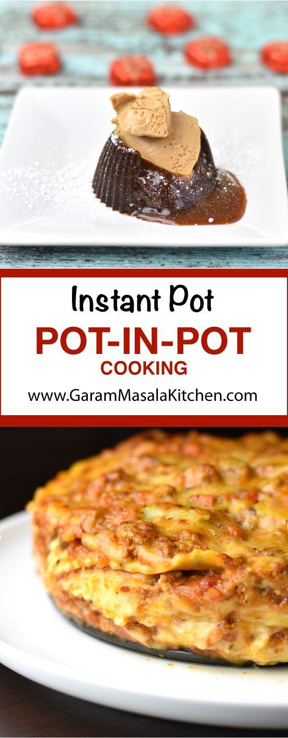 Instant Pot Pip Recipes
 Pot in Pot Instant Pot Recipes PIP