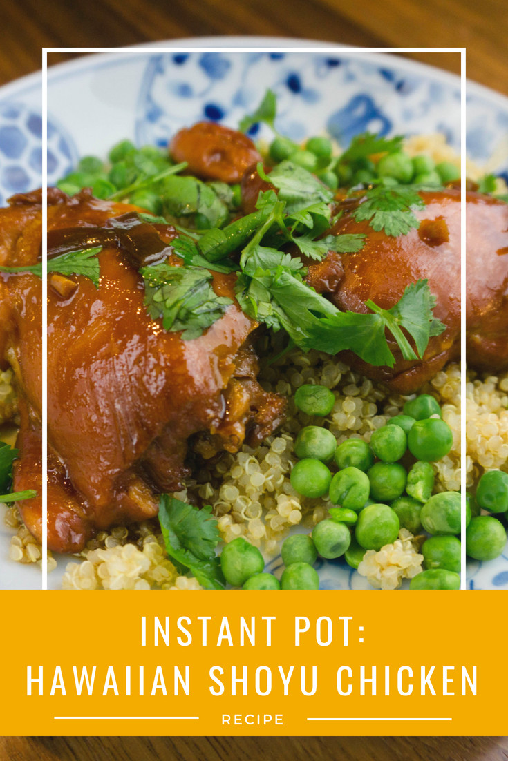 Instant Pot Recipes Hawaii
 Instant Pot Shoyu Chicken Recipe • Eat Travel Aloha