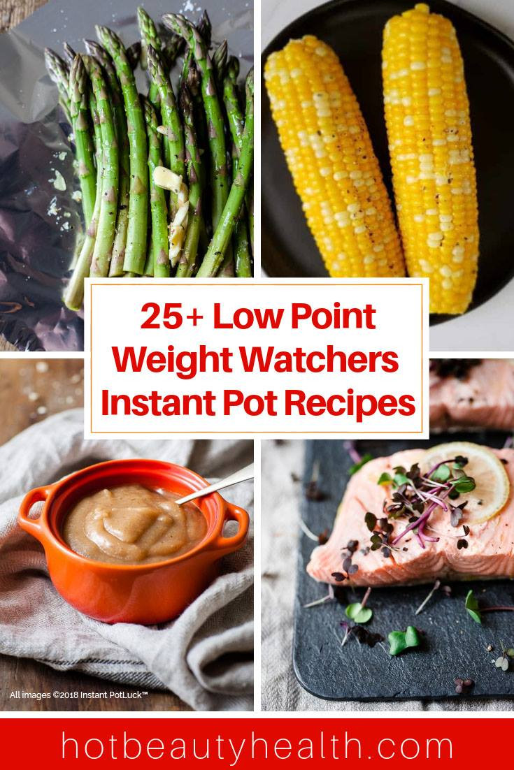 Instant Pot Weight Watcher Recipes
 25 Low Point Weight Watchers Instant Pot Recipes with