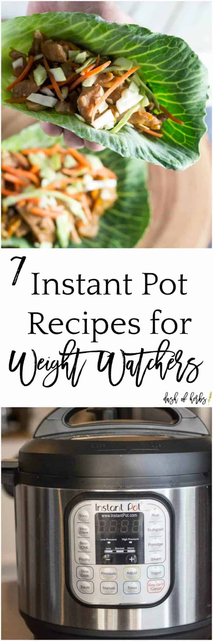 Instant Pot Weight Watcher Recipes
 7 Instant Pot Recipes for Weight Watchers Dash of Herbs