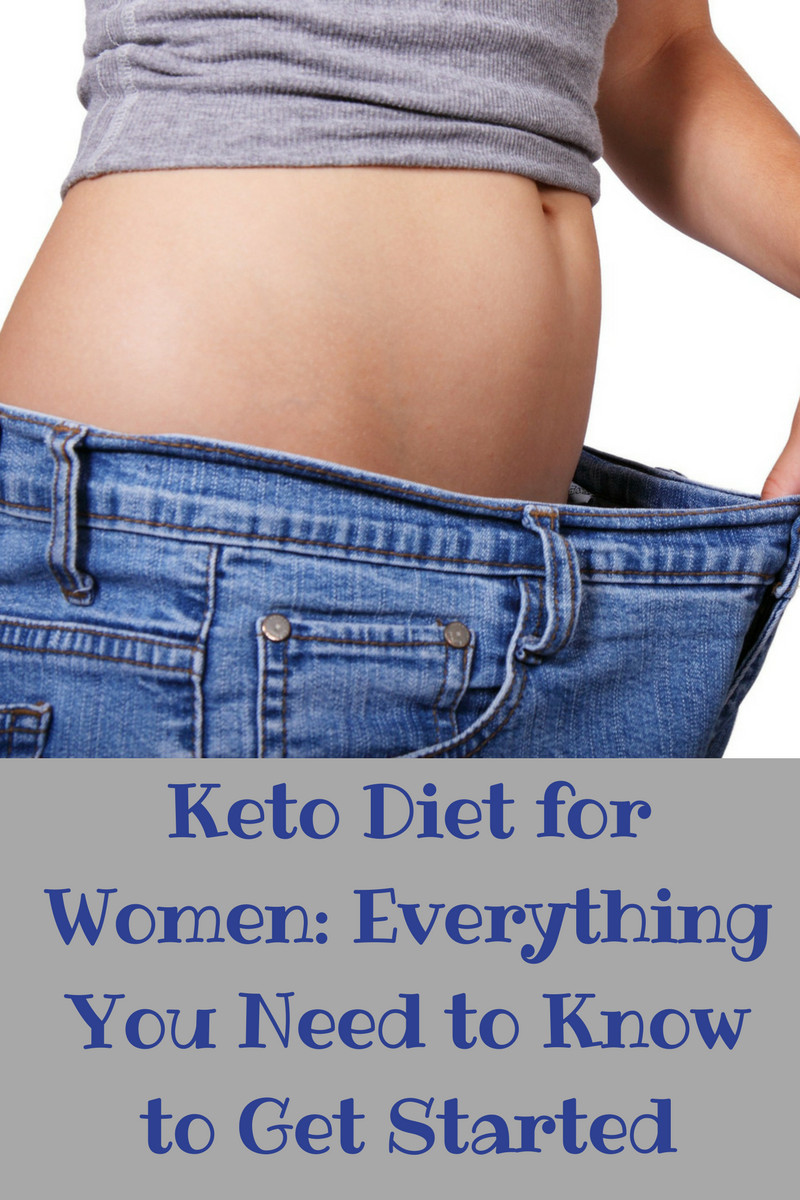 Keto Diet For Women
 Keto Diet for Women Everything You Need to Know to Get