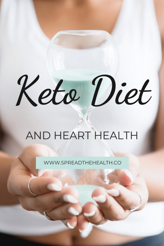 Keto Diet Heart Health
 Keto Diet and Heart Health Spread the Health