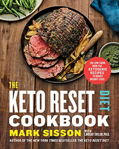 Keto Reset Diet
 The Keto Reset Diet Cookbook 150 Low Carb High Fat