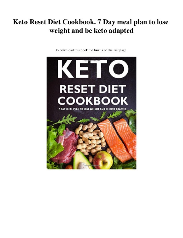 Keto Reset Diet
 Keto Adapted Losing Weight