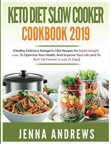 Ketogenic Diet Recipes Weight Loss
 Download Now Keto Diet Slow Cooker Cookbook 2019 Healthy