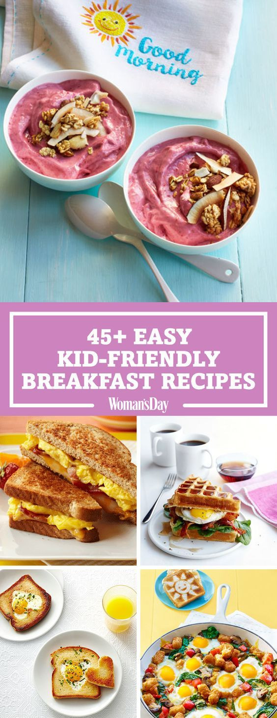 Kid Friendly Breakfast Recipes
 58 Easy Kid Friendly Breakfast Recipes