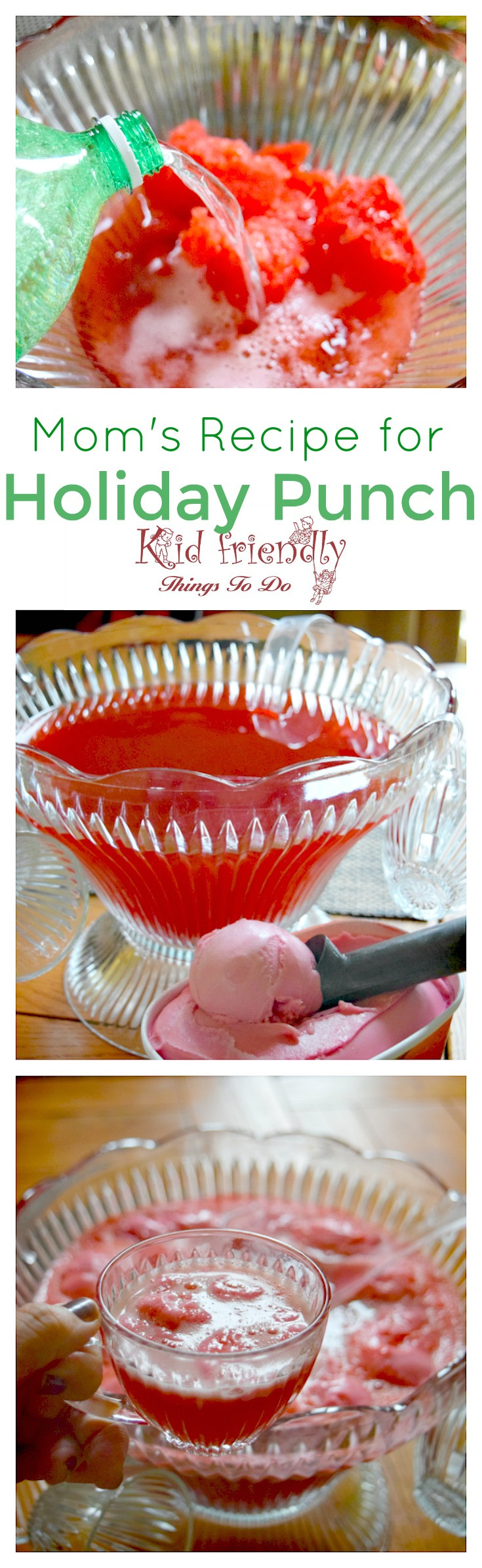 Kid Friendly Punch Bowl Recipes
 Mom s Recipe for Easy Raspberry Sherbert and Cranberry