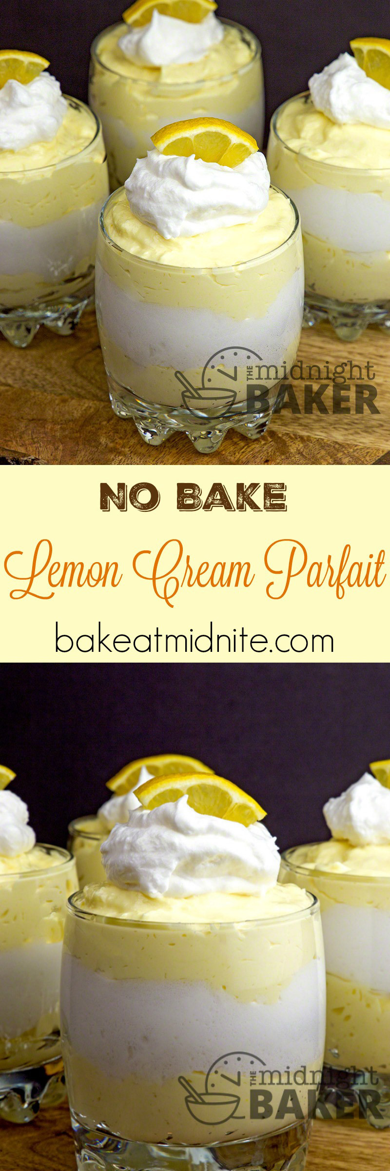 Lemon Dessert Recipe
 Lemon Cream Parfait The Midnight Baker