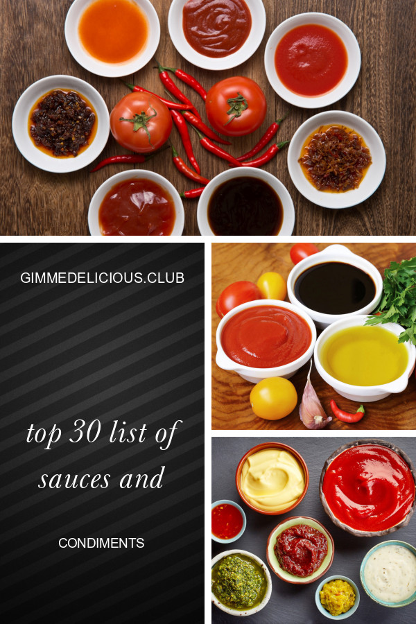List Of Sauces And Condiments
 Top 30 List Sauces and Condiments Best Round Up