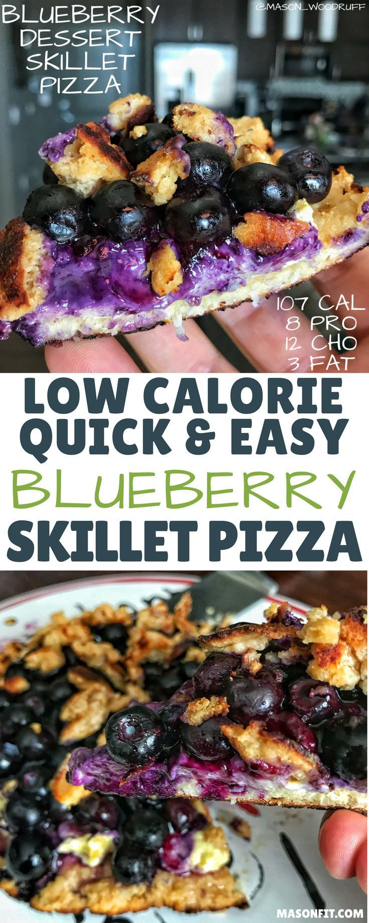 Low Calorie Blueberry Desserts
 A low calorie blueberry dessert skillet pizza with 8 grams