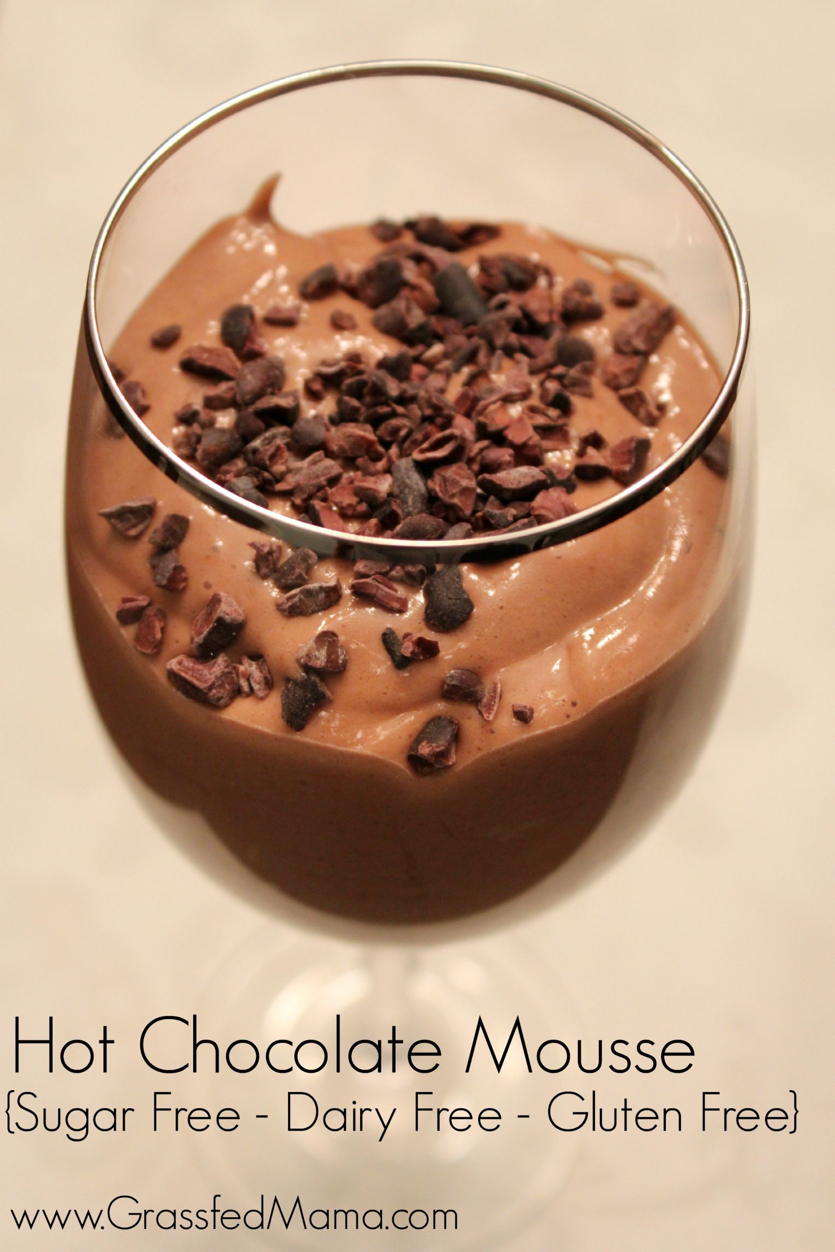 Low Calorie Chocolate Mousse
 Sugar Free Hot Chocolate Mousse Grassfed Mama
